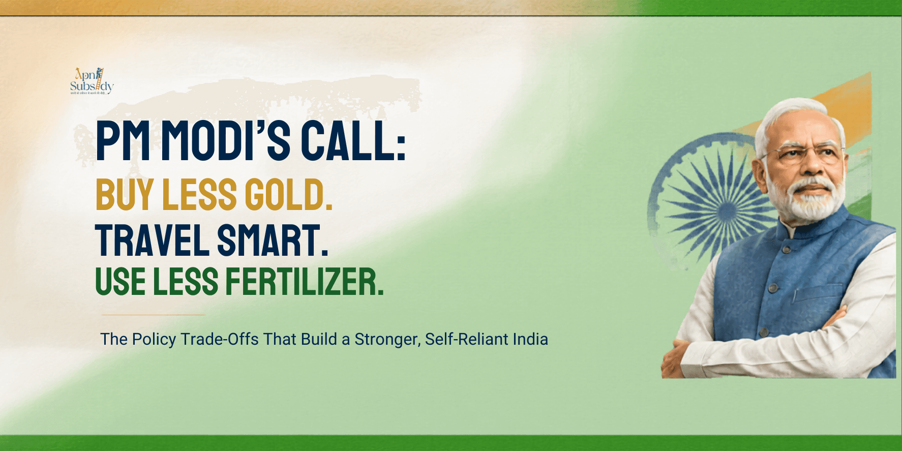 What PM Narendra Modi Meant When He Asked Indians to Stop Buying Gold, Avoid Foreign Travel, and Use Less Fertilizer